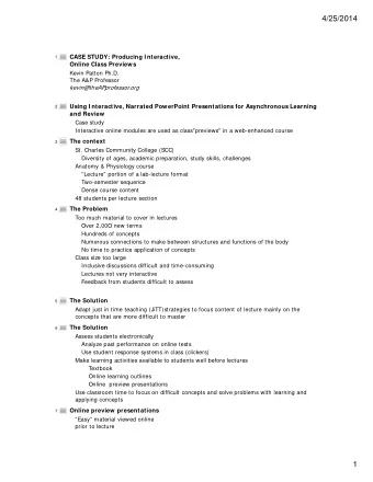 4/25/2014  CASE STUDY: Producing I nteractive,  1  Online Class Previews  Kevin Patton Ph.D.  The