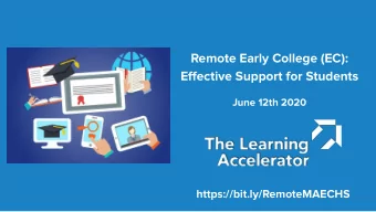 Remote Early College (EC):  Effective Support for Students  June 12th 2020