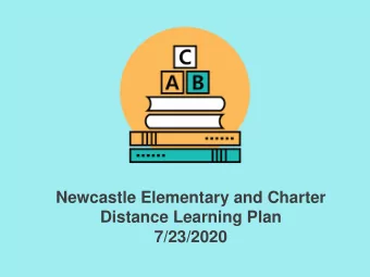 Newcastle Elementary and Charter  Distance Learning Plan  7/23/2020  California Department of