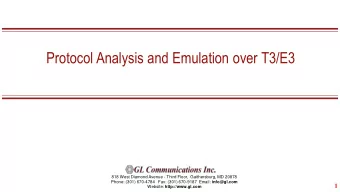 Protocol Analysis and Emulation over T3/E3  818 West Diamond Avenue - Third Floor,  Gaithersburg,