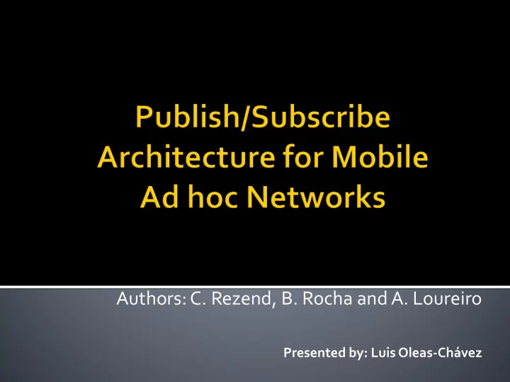 authors c rezend b rocha and a loureiro