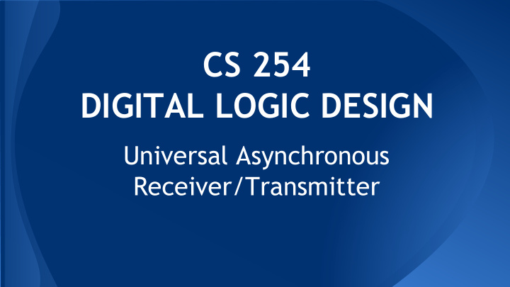cs 254 digital logic design