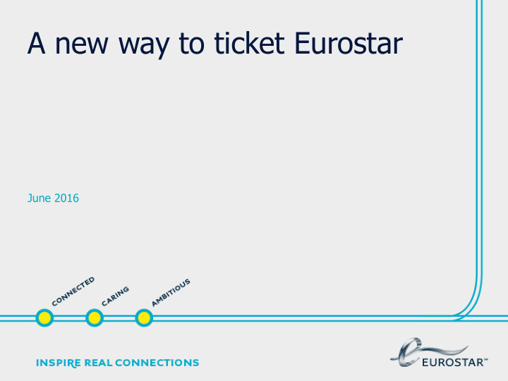 a new way to ticket eurostar