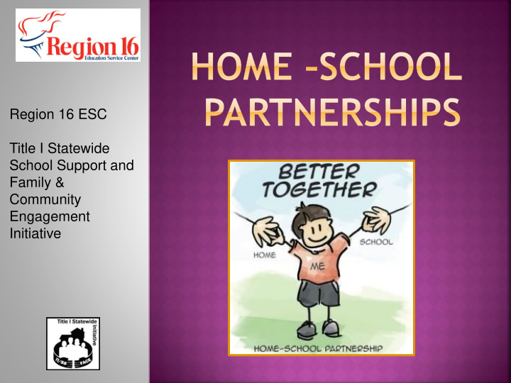 region 16 esc title i statewide school support and family