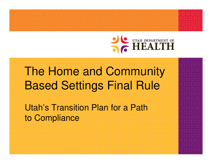 the home and community based settings final rule