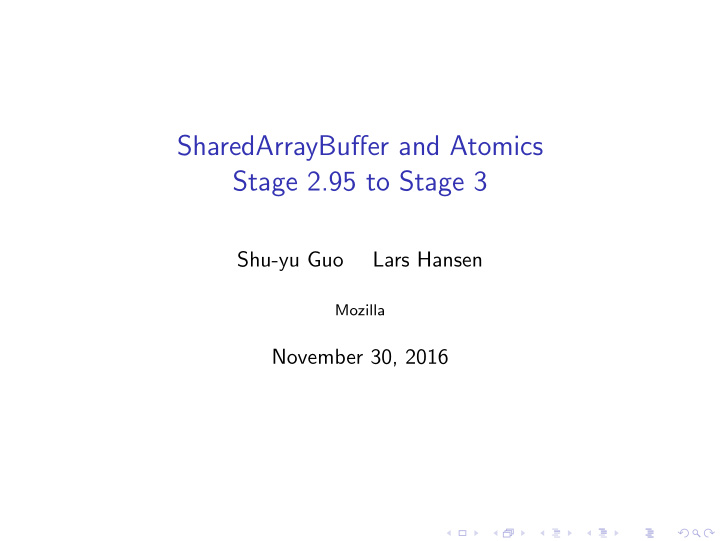 sharedarraybuffer and atomics stage 2 95 to stage 3