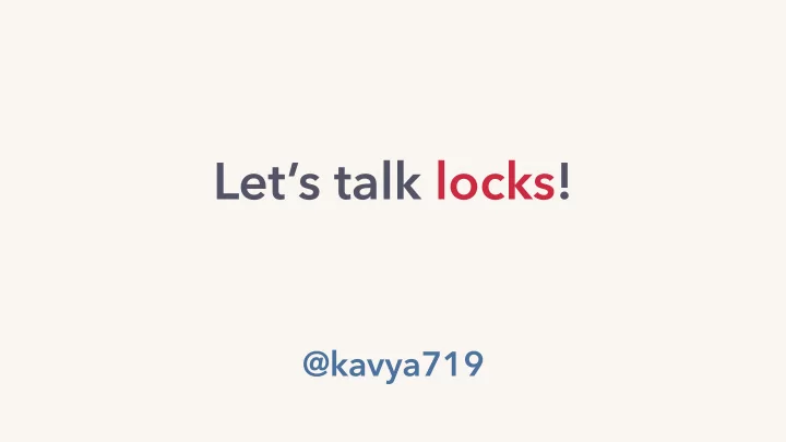 let s talk locks