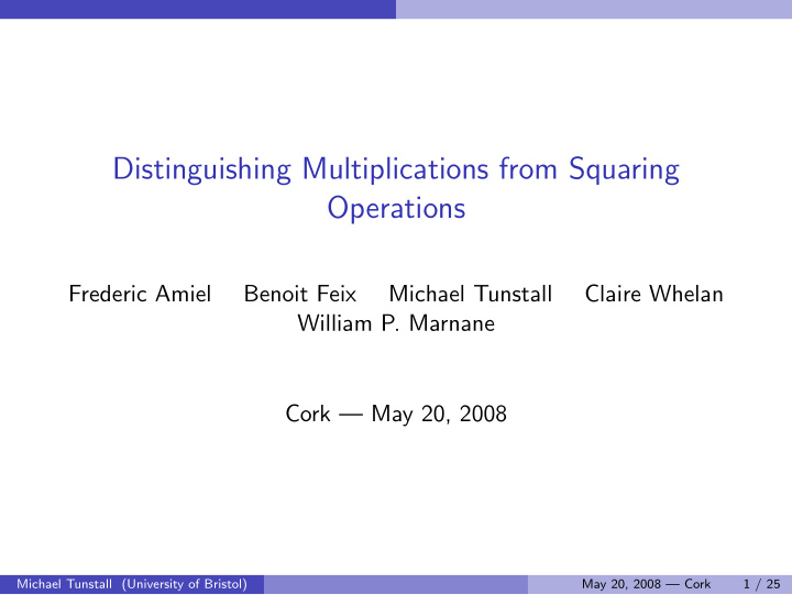 distinguishing multiplications from squaring operations