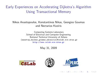 CSLab  Outline 1 Dijkstras Basics 2 Straightforward Parallelization Scheme 3 Helper-Threading