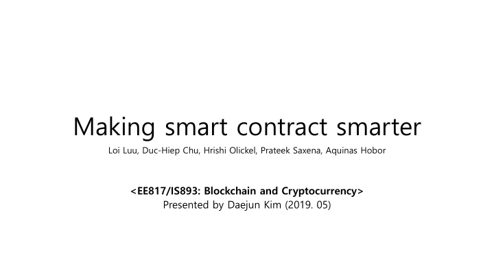 making smart contract smarter