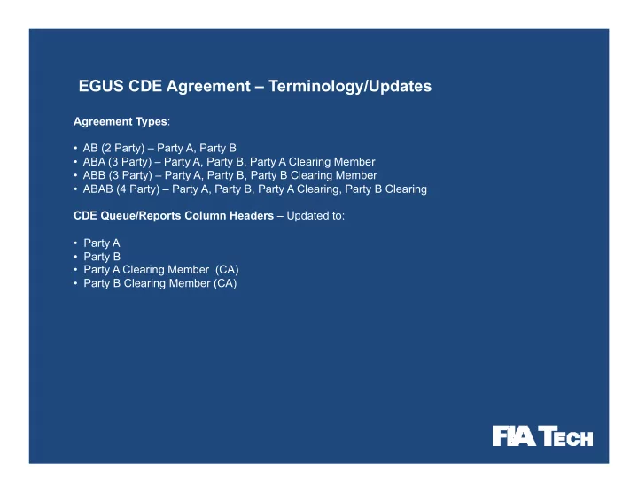 egus cde agreement terminology updates