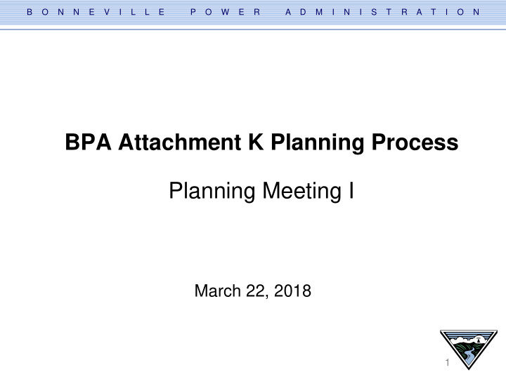 bpa attachment k planning process planning meeting i