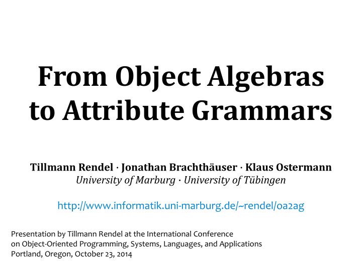 from object algebras to attribute grammars