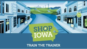 TRAIN THE TRAINER  ABOUT  An online marketplace website to shop from  Iowa's brick &amp; mortar