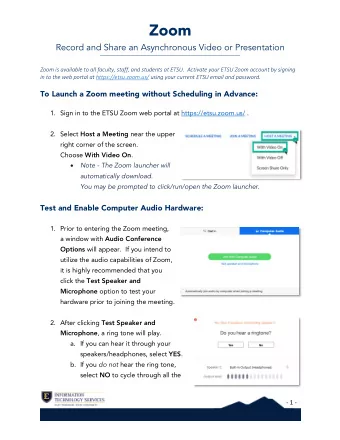 Zoom  Record and Share an Asynchronous Video or Presentation  Zoom is available to all faculty,