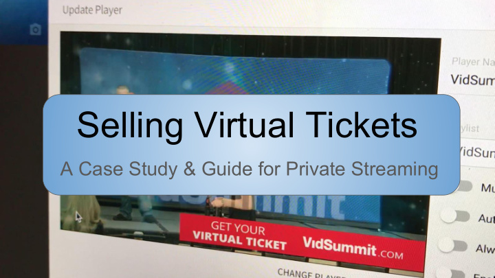 selling virtual tickets
