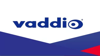 www.vaddio.com  Agenda  Vaddio history  Why Vaddio?  Product categories  Product