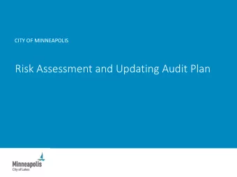 Risk Assessment and Updating Audit Plan  Contents  Process and results  Impact of pandemic on