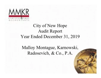City of New Hope  Audit Report  Year Ended December 31, 2019  Malloy Montague, Karnowski,