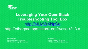 Leveraging Your OpenStack  Troubleshooting Tool Box  http://bit.ly/2rXNpCe