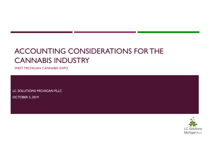 accounting considerations for the cannabis industry