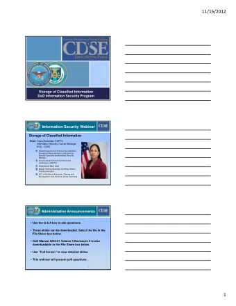 11/15/2012  Storage of Classified Information  DoD Information Security Program  1  Information