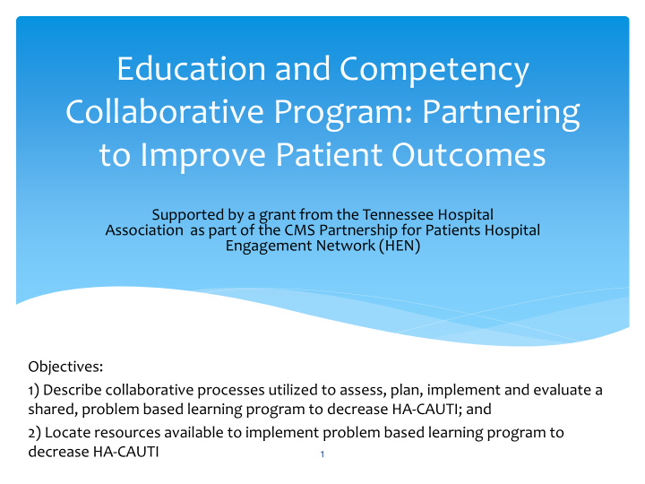 education and competency collaborative program partnering