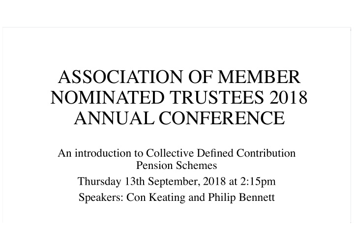 association of member nominated trustees 2018 annual