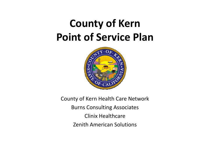 county of kern point of service plan