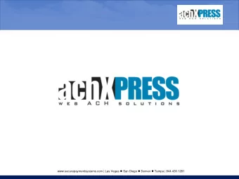 www.securepaymentsystems.com | Las Vegas  San Diego  Denver  Tampa | 844.430.1281  ABOUT