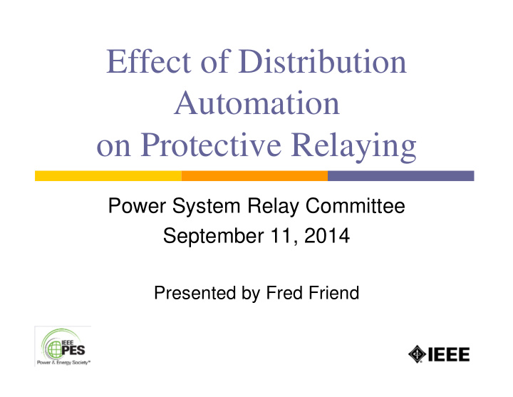 effect of distribution automation on protective relaying