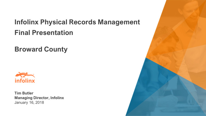 infolinx physical records management final presentation