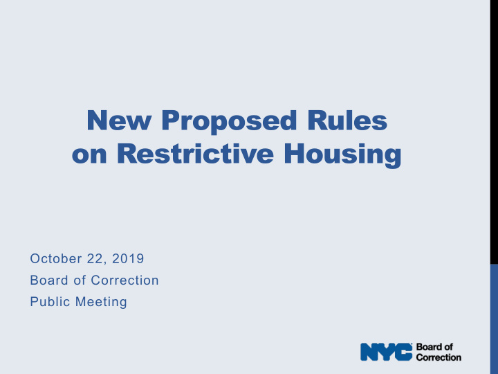 new proposed rules on restrictive housing
