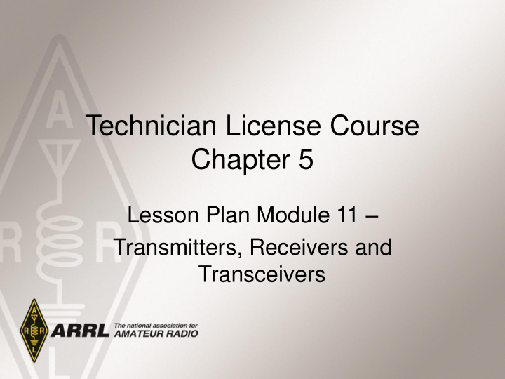 lesson plan module 11 transmitters receivers and
