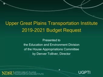 2019-2021 Budget Request  Presented to  the Education and Environment Division  of the House