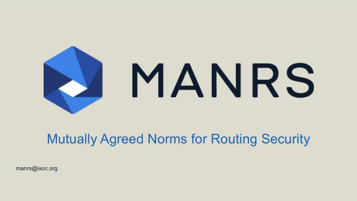 mutually agreed norms for routing security