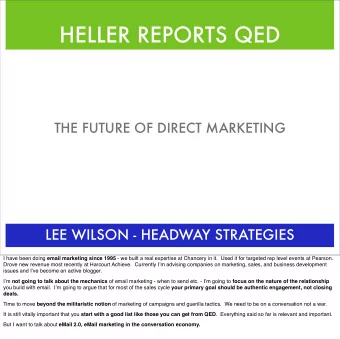 HELLER REPORTS QED  THE FUTURE OF DIRECT MARKETING  LEE WILSON - HEADWAY STRATEGIES I have been