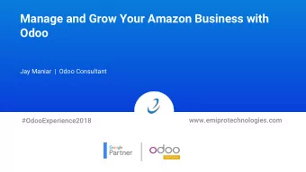 Manage and Grow Your Amazon Business with  Odoo  Jay Maniar  |  Odoo Consultant