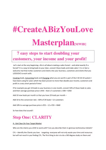 #CreateABizYouLove Masterplan [MWIB]  7 easy steps to start doubling your  customers, your income