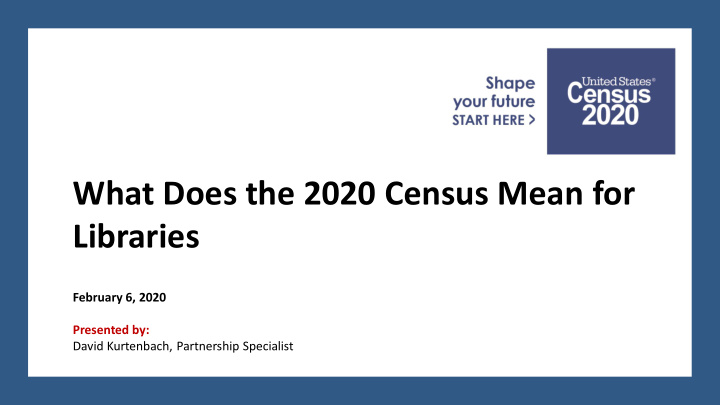 what does the 2020 census mean for