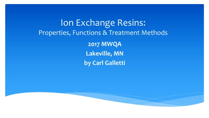 ion exchange resins