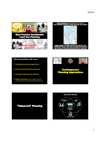 Cont  ontempor  emporar  ary 2. Processes for best practice planning  Planning  lanning Appr