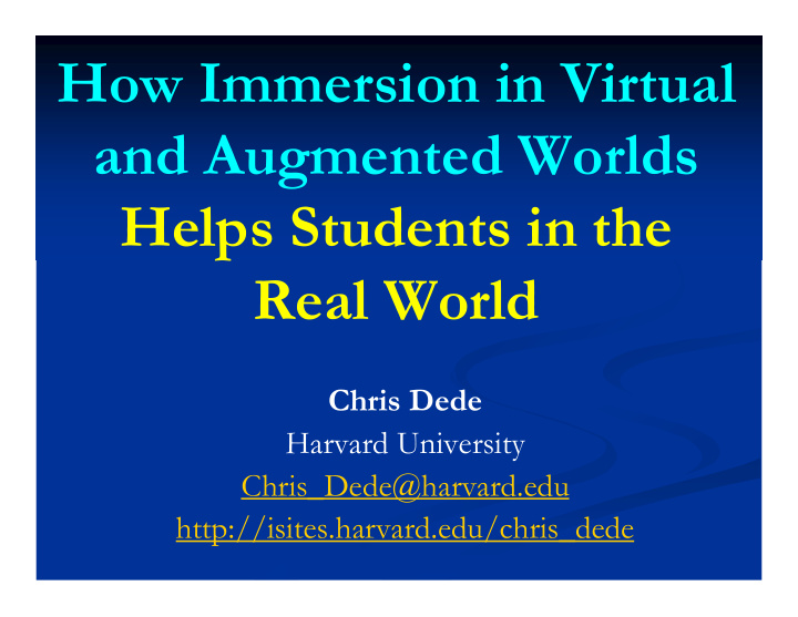 how immersion in virtual and augmented worlds helps