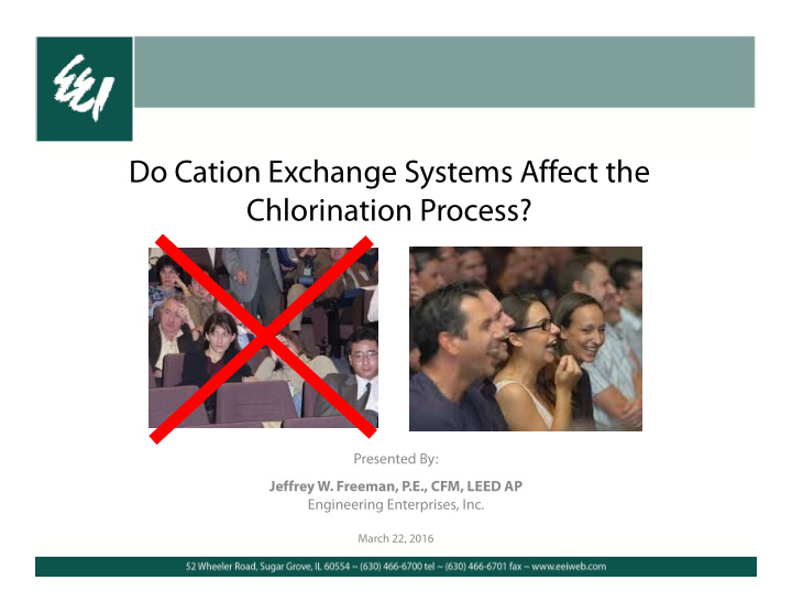 do cation exchange systems affect the chlorination process