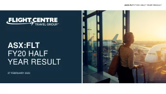 FY20 HALF  YEAR RESULT  27 FEBRUARY 2020 ASX:FLT FY20 HALF YEAR RESULT  TODAYS PRESENTERS