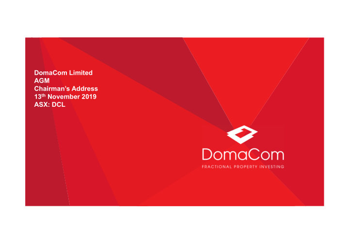 domacom limited agm chairman s address 13 th november