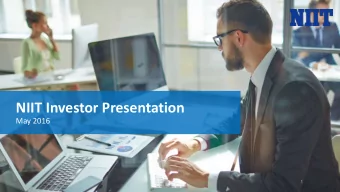 NIIT Investor Presentation  May 2016  1  The Next Frontier  www.niit.com  Agenda  NIIT: Company