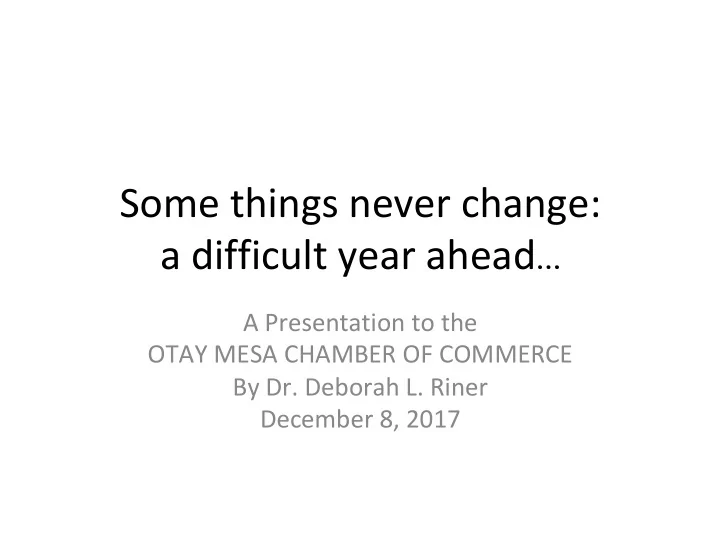 some things never change a difficult year ahead