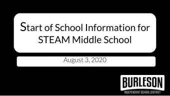 BISD First Week - Middle School  August 31st  is the first week of school    If you chose