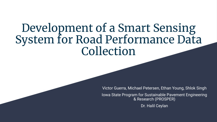 development of a smart sensing system for road